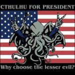 cthulhu+for+president!.jpg