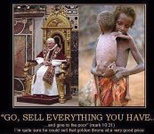 pope-go-sell-everything-you-have-and-picture-of-starving-3rd-world-children.jpg